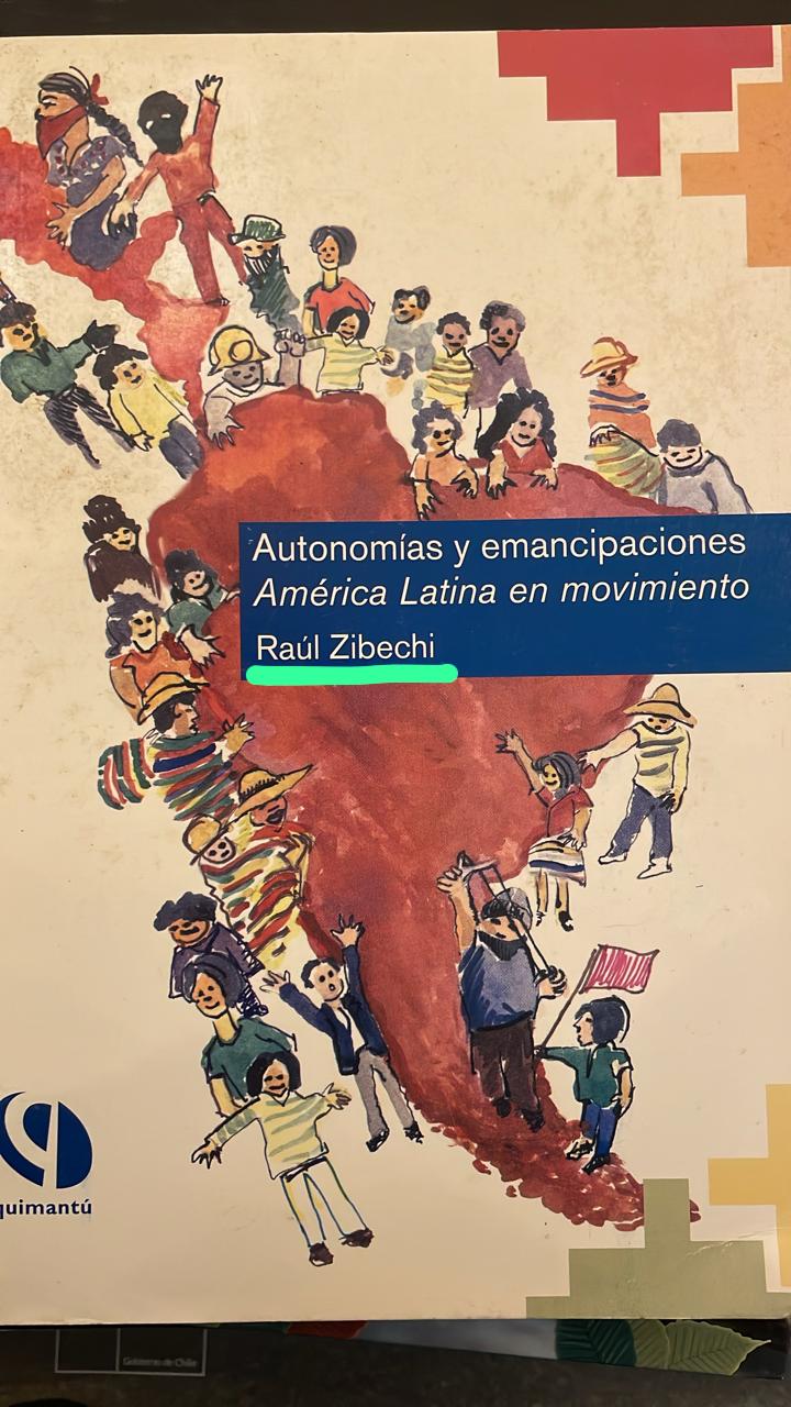 Autonomía y emancipaciones. América Latina en movimiento