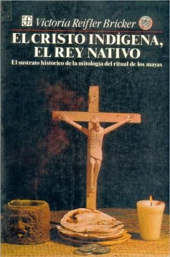 El Cristo Indígena, el Rey Nativo