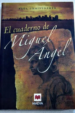 El cuaderno de Miguel Angel