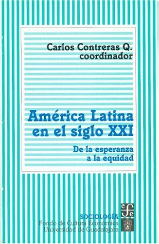 América Latina en el siglo XXI