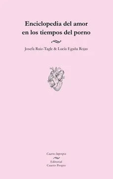 Enciclopedia del amor en los tiempos del porno