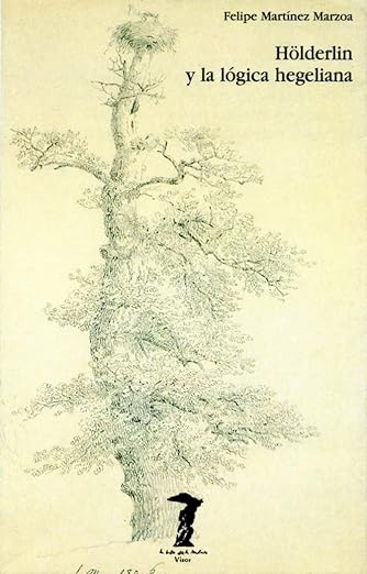 Hölderlin y la lógica hegeliana