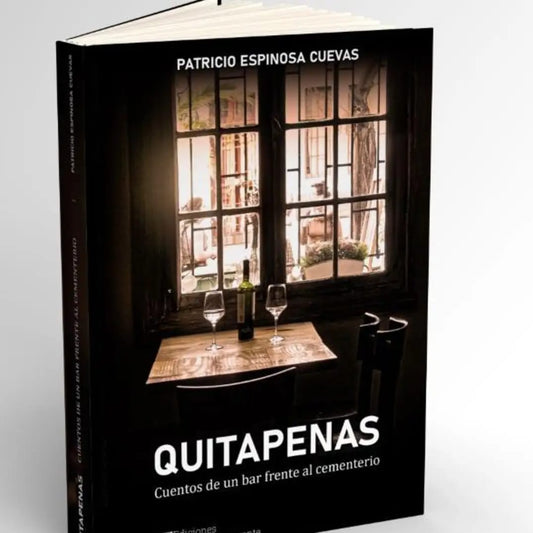 Quitapenas. Cuentos de un bar frente al cementerio