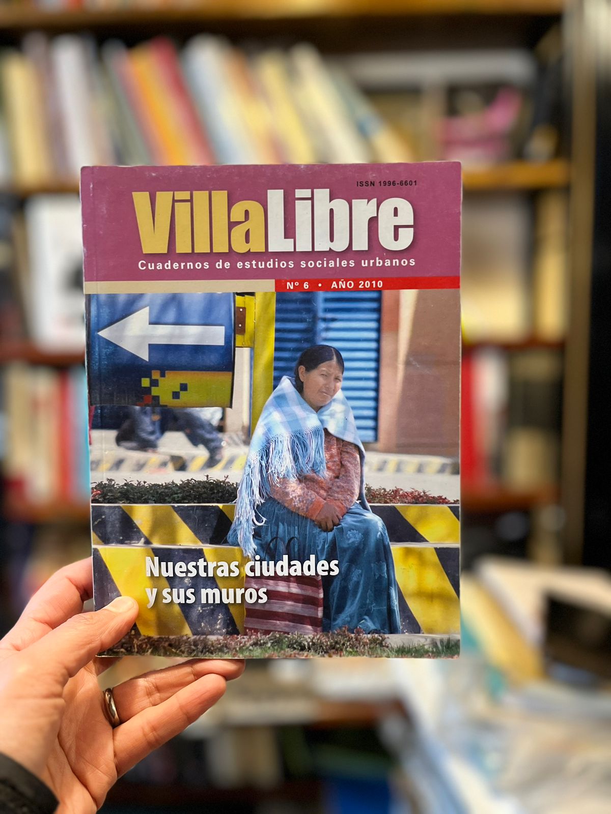 Nuestras ciudades y muros. Villa Libre. Cuadernos de estudios sociales urbanos