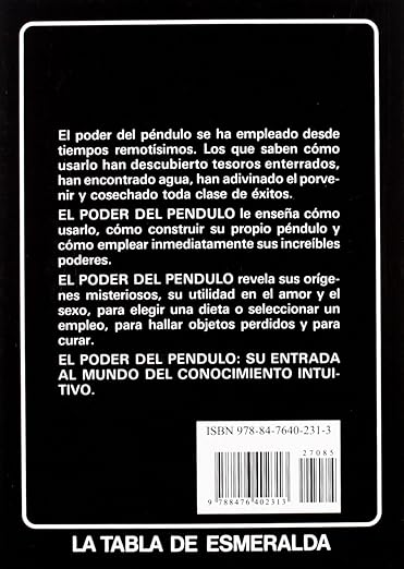 El Poder del Péndulo: Un Misterio que se Puede Ver, un Poder que se Puede Sentir