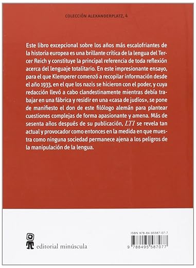 LTI La lengua del Tercer Reich. Apuntes de un filólogo