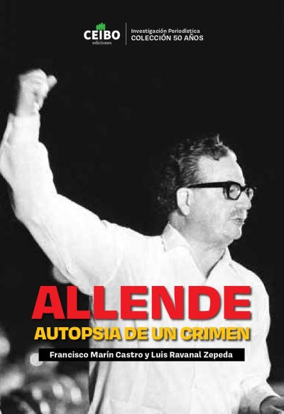 Allende. Autopsia de un crimen