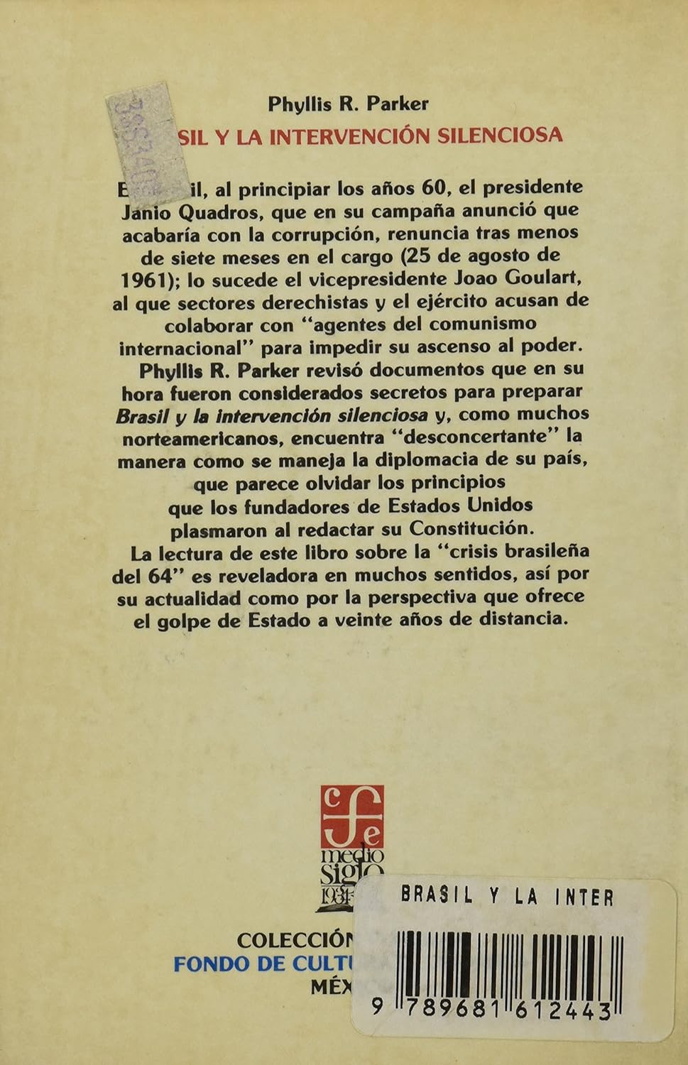 Brasil y la intervención silenciosa