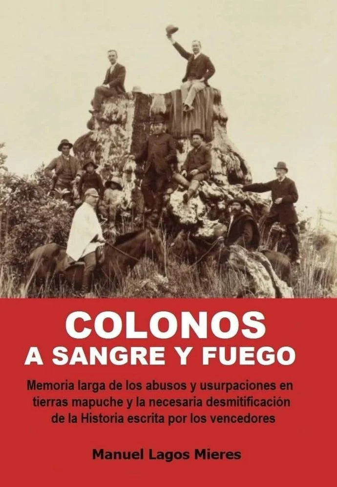 Los Colonos. A sangre y fuego