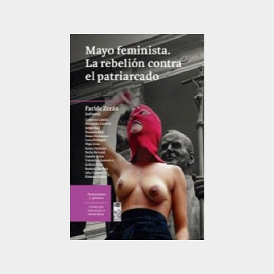 Mayo feminista. La rebelión contra el patriarcado