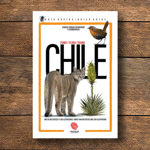 Guía rápida: Funga flora fauna de Chile (bilingüe)