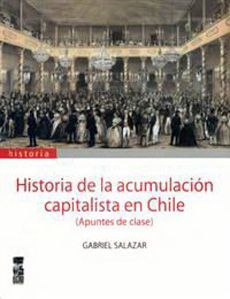 Historia de la acumulación capitalista en Chile