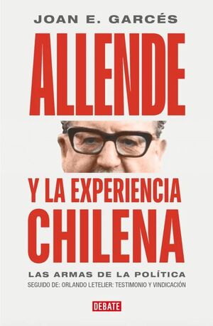 Allende y la experiencia chilena