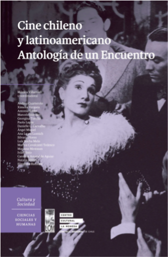 Cine chileno y latinoamericano. Antología de un encuentro