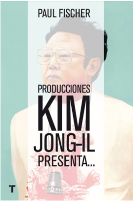 Producciones Kim Jong-Il presenta…