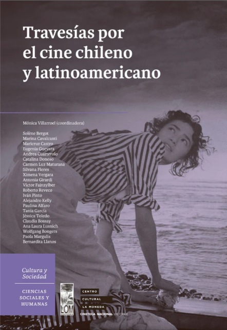 Travesías por el cine chileno y latinoamericano