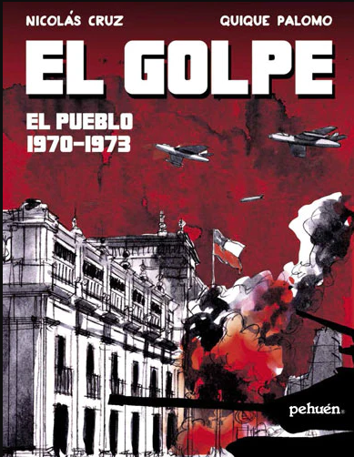 El Golpe. El pueblo 1970-1973