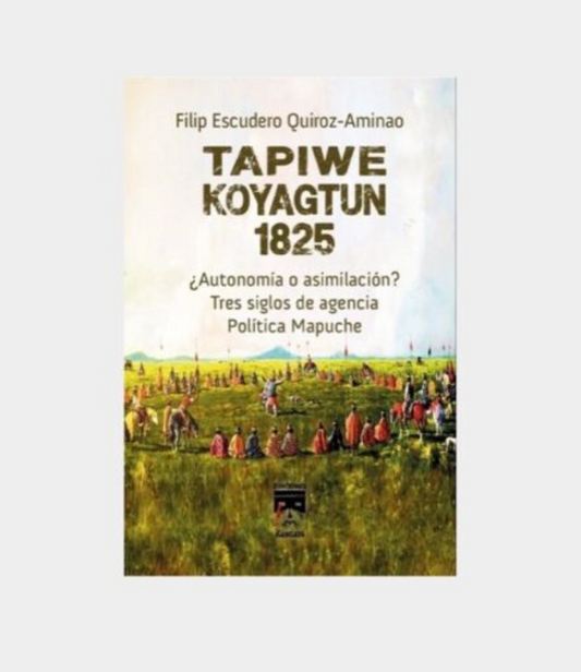 Tapiwe Koyagtun 1825