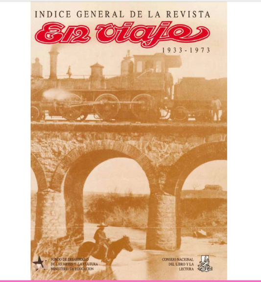 Índice General de la Revista en Viaje 1933-1973