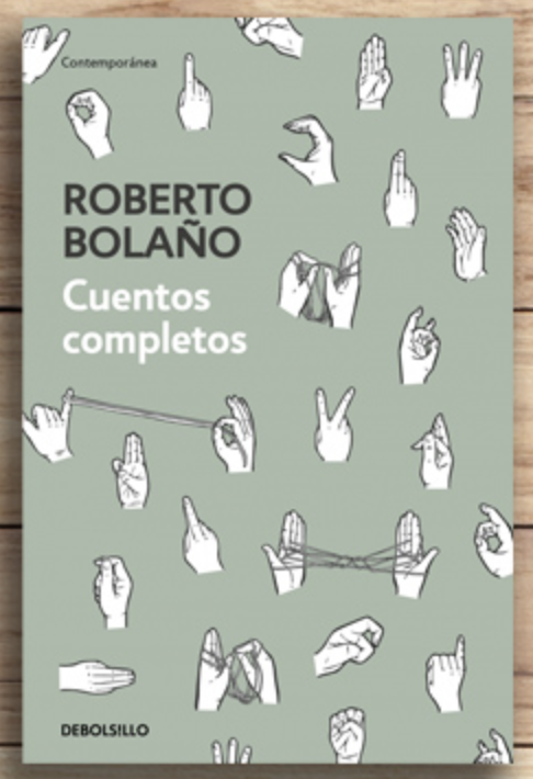 Cuentos completos Bolaño