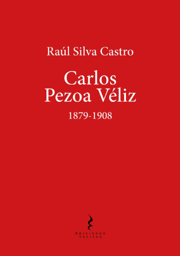 Carlos Pezoa Véliz 1879-1908