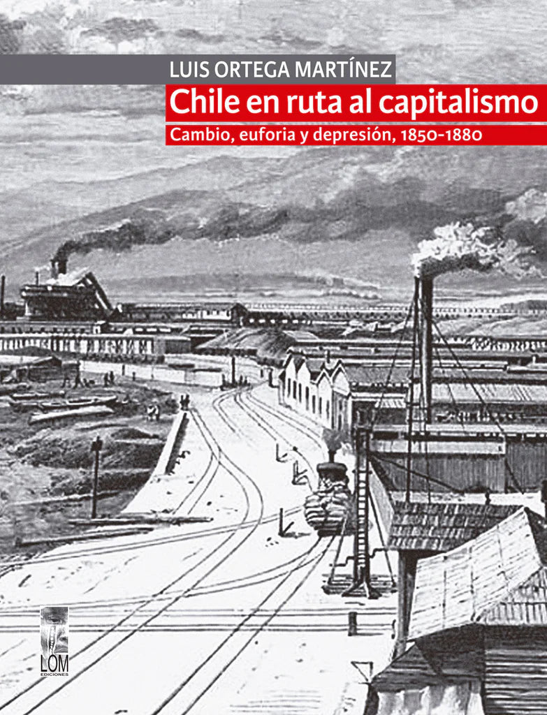 Chile en la ruta del capitalismo