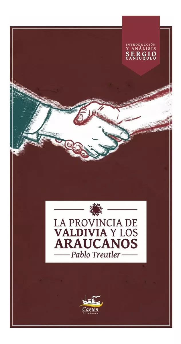 La Provincia de Valdivia y los araucanos