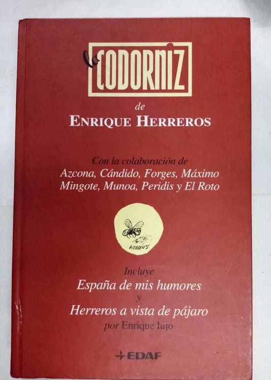 La Codorniz. Enrique Herreros