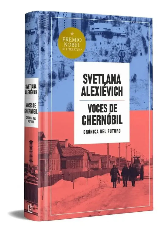 Voces desde Chernobyl.