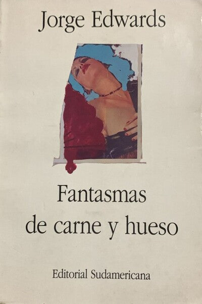 Fantasmas de carne y hueso. Libro rescatado del incendio