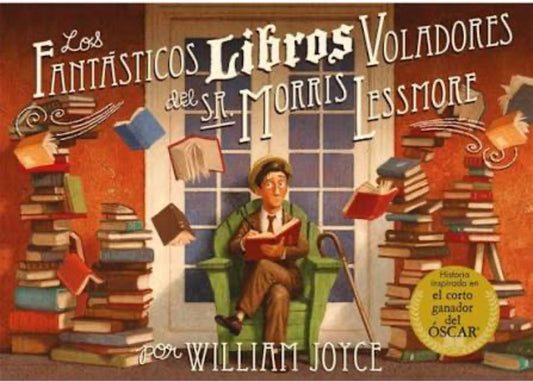 Los Fantásticos libros voladores del señor Morris Lessmore