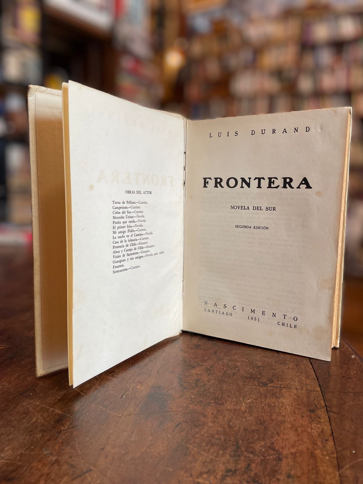 La Frontera. Novela del sur. segunda Edición