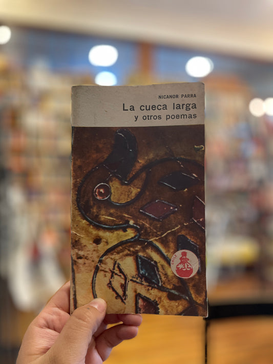 La cueca larga y otros poemas