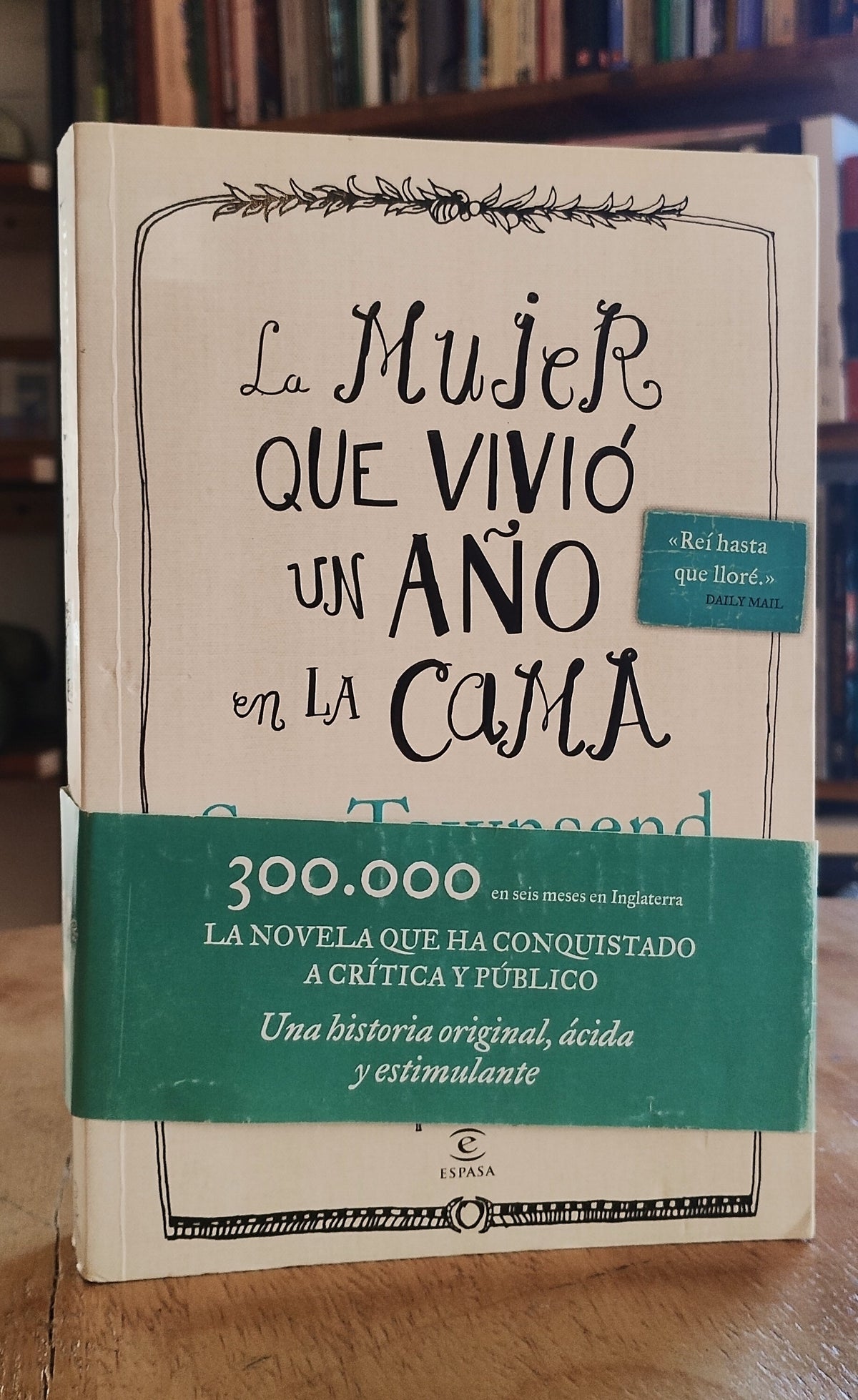 La mujer que vivió un año en la cama