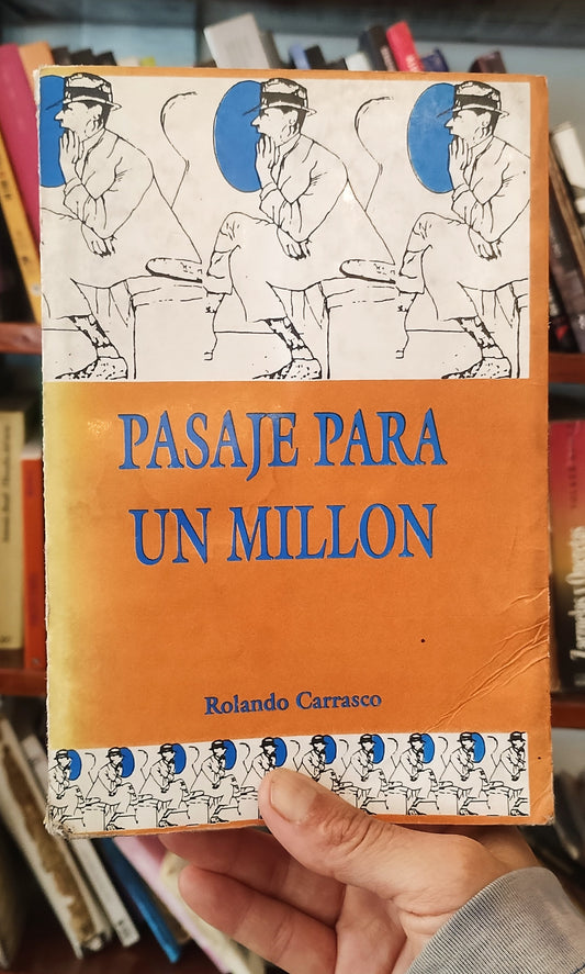 Pasaje para un millón. Libro rescatado del incendio