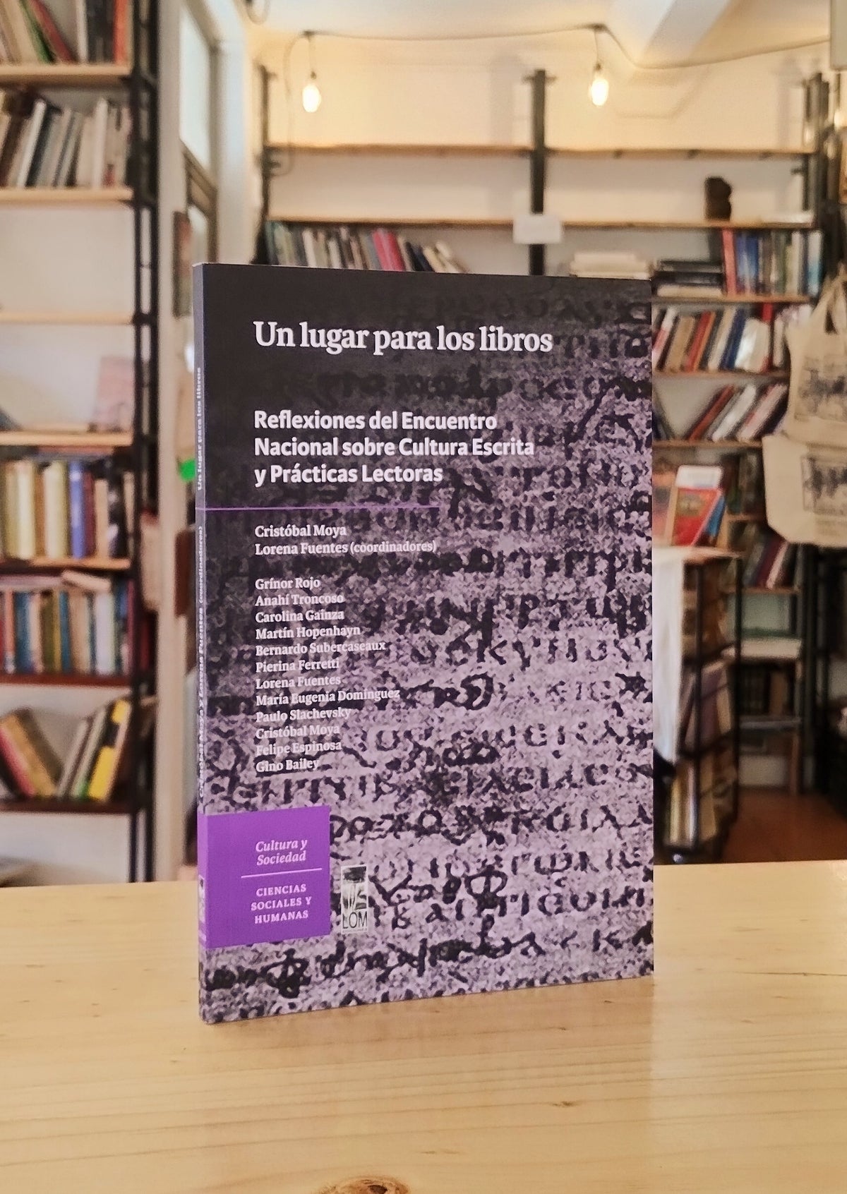 Un lugar para los libros. Reflexiones del Encuentro Nacional sobre Cultura Escrita y Prácticas Lectoras