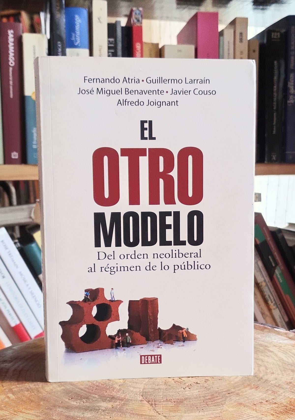 El otro modelo: Del orden neoliberal al régimen de lo público