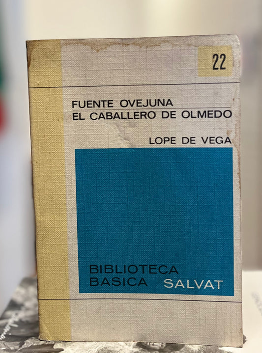 Fuente ovejuna. Caballero de Olmedo. Libro rescatado del incendio.