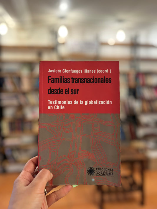 Familias transnacionales desde el sur. Libro rescatado del incendio