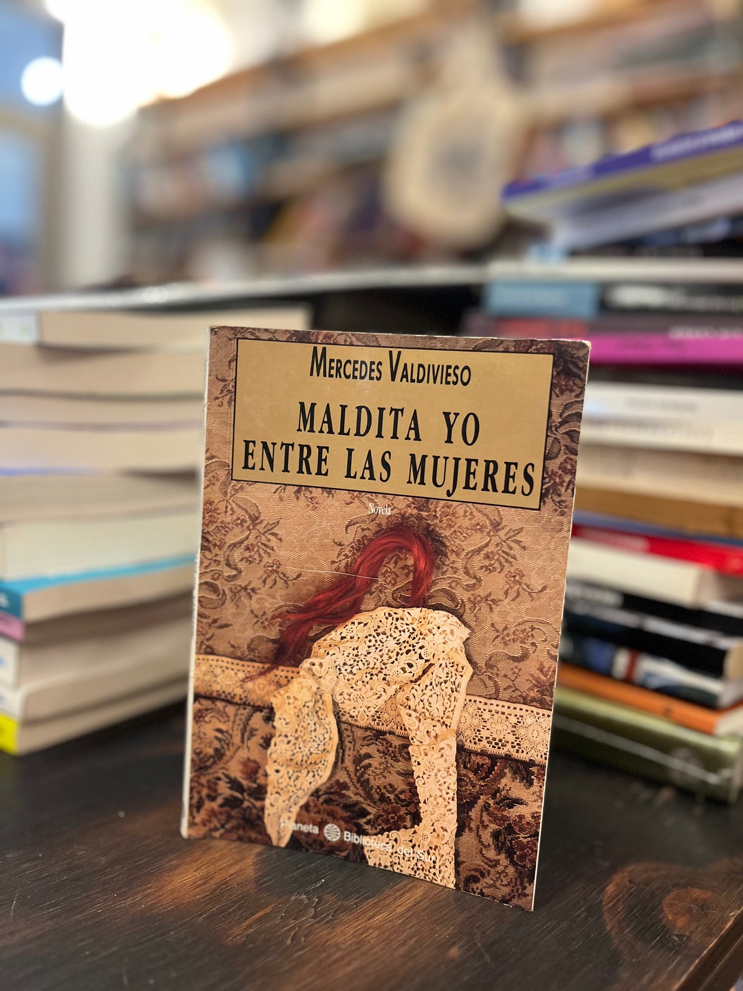 Maldita yo entre las mujeres. Primera edición