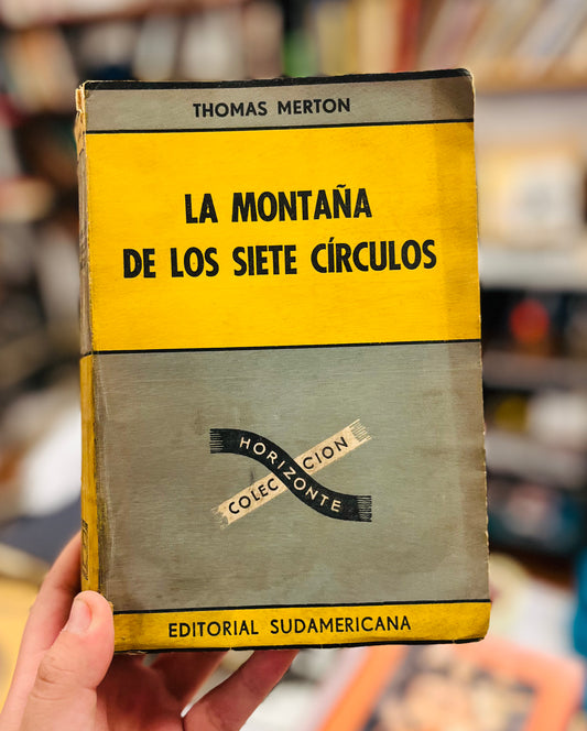 La montaña de los siete círculos. Primera edición. Libro rescatado del incendio