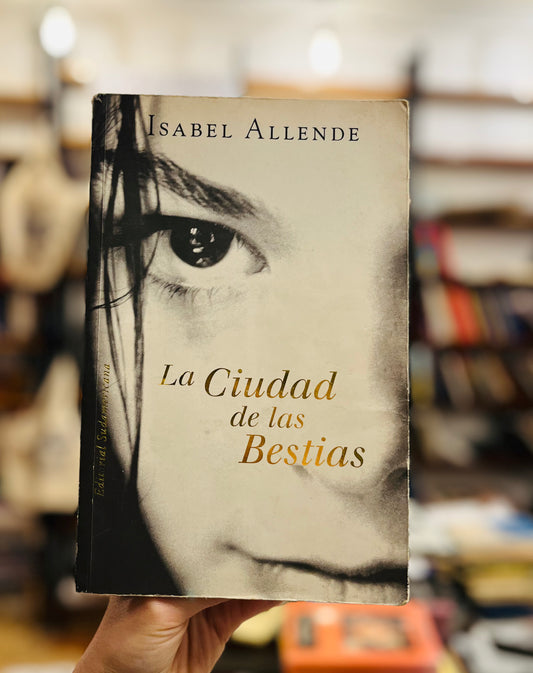 La ciudad de las bestias Primera edición
