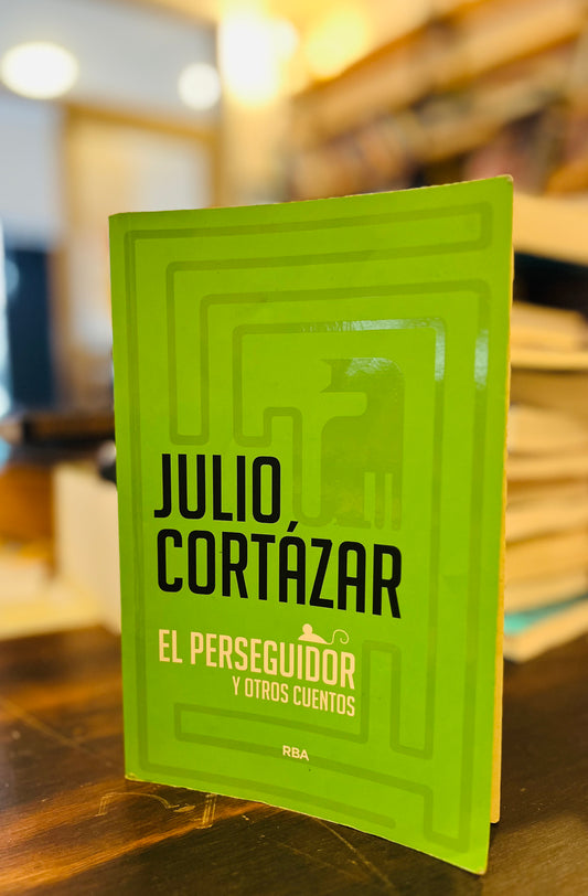 El Perseguidor y otros cuentos