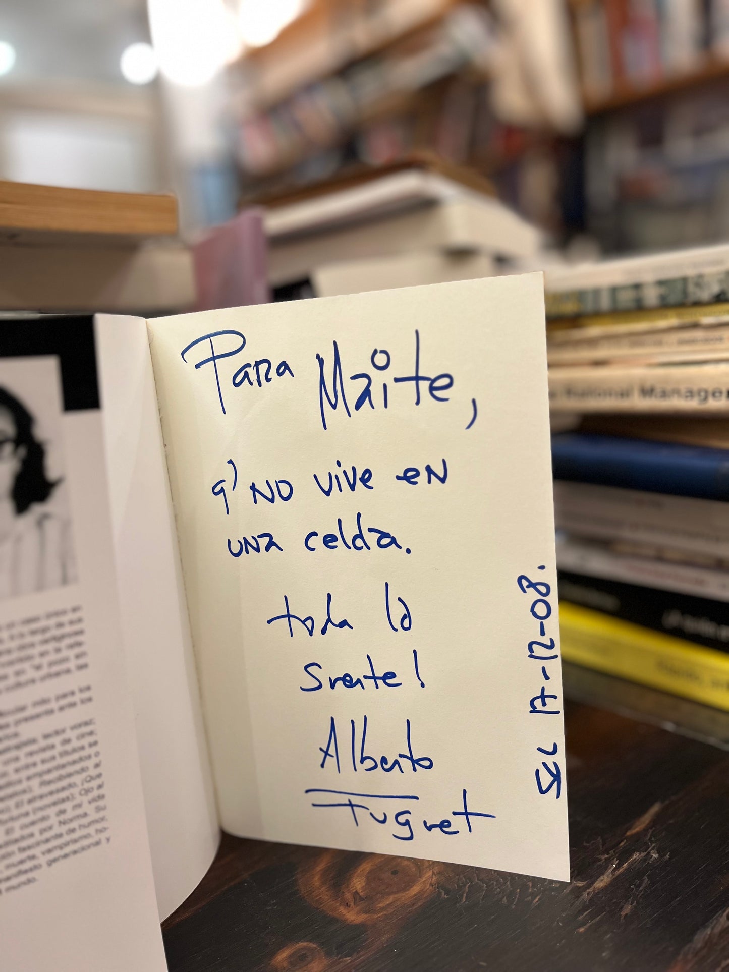 Mi cuerpo es una celda.Firmado por Alberto Fuguet