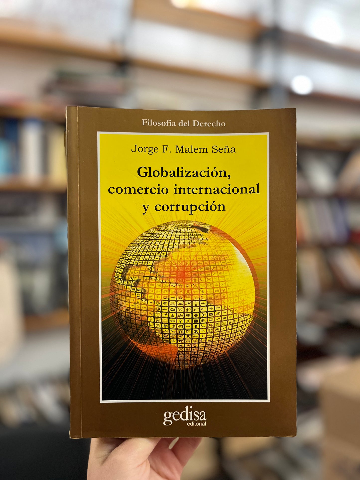Globalización, comercio internacional y corrupción. Libro rescatado del incendio
