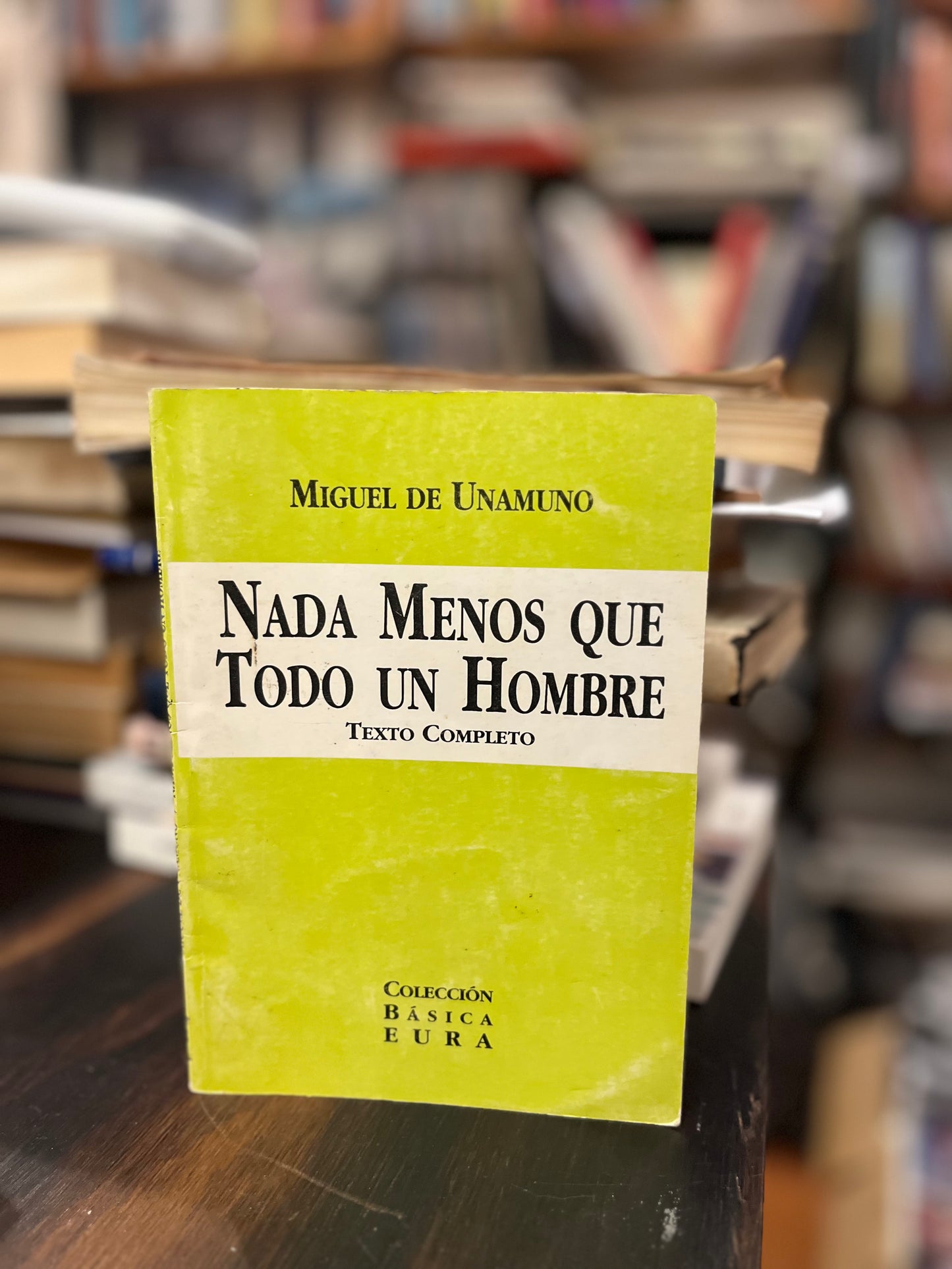 Nada menos que todo un hombre. Texto íntegro