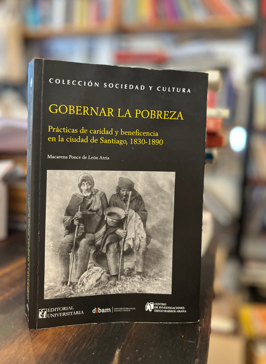 Gobernar la pobreza. Libro rescatado del incendio