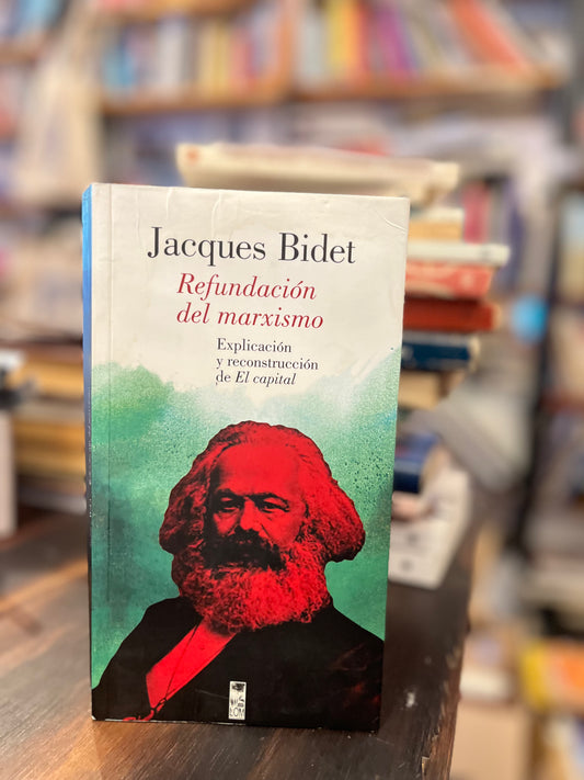 Refundación del marxismo. Libro rescatado de incendio