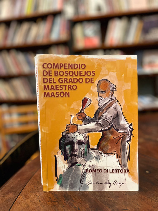 Compendio de bosquejos del grado de maestro masón