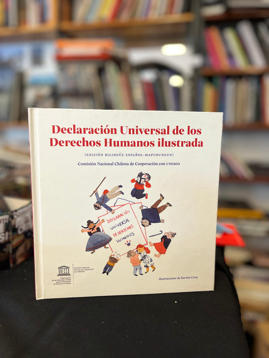 Declaración Universal de los Derechos Humanos ilustrada